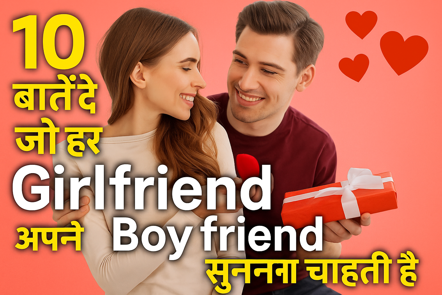 10 things that every girlfriend wants to hear from her boyfriend